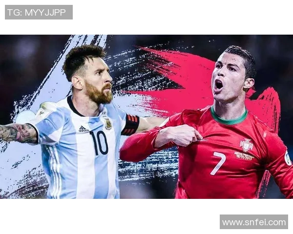 全球顶级球星争夺战：从梅西到C罗 谁将统治未来足球赛场